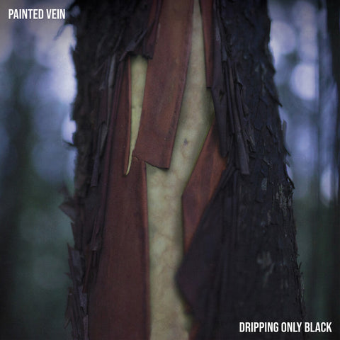 Painted Vein - Dripping Only Black [LP]