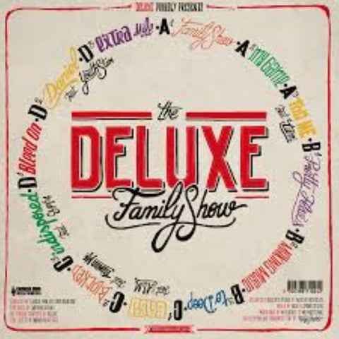 Deluxe - Deluxe Family Show [LP]