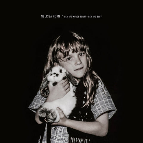 Melissa Horn - Den Jag Kunde Blivit: Den Jag Blev (Ger) [LP]