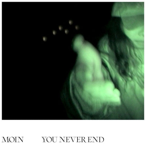 Moin - You Never End [LP]