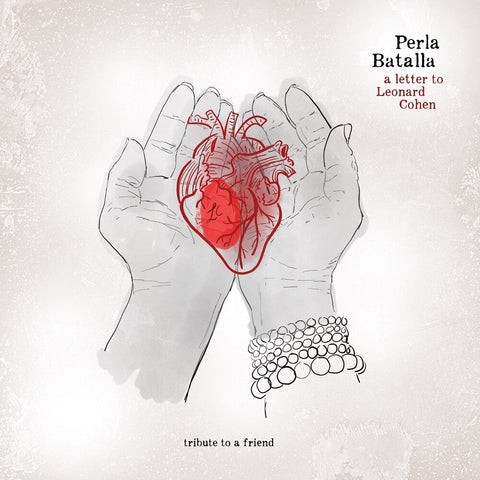 Perla Batalla - Letter To Leonard Cohen: Tribute To A Friend [LP]