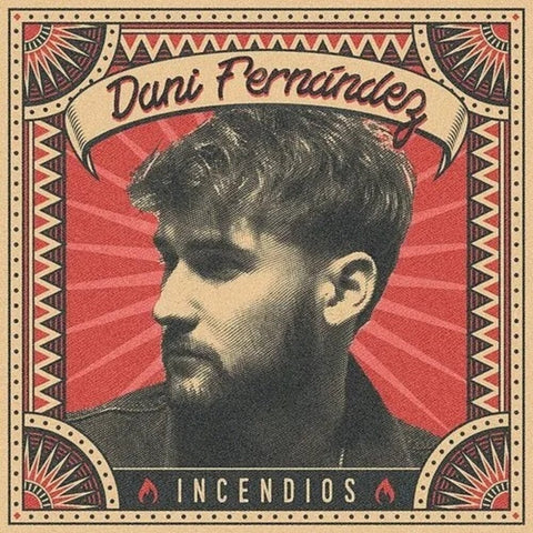 Dani Fernandez - Incendios (Spa) [LP]