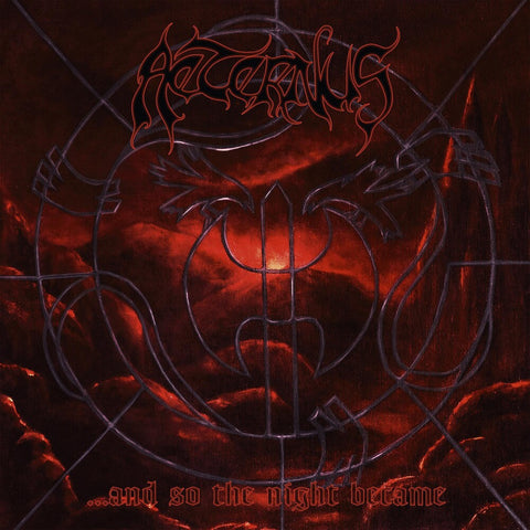 Aeternus - & So The Night Became (Gate) [Limited Edition] [Reissue]