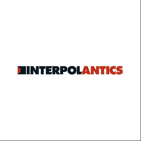Interpol - Antics (Limited Edition Red Colored Vinyl)