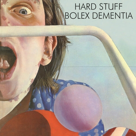 Hard Stuff - Bolex Dementia [LP]