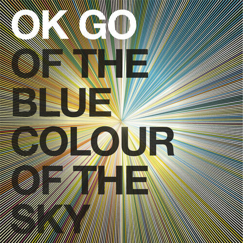 OK Go - Of The Blue Colour Of The Sky (Limited Edition Lemon Colored Vinyl)