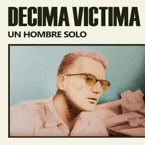 Decima Victima - Un Hombre Solo [LP]