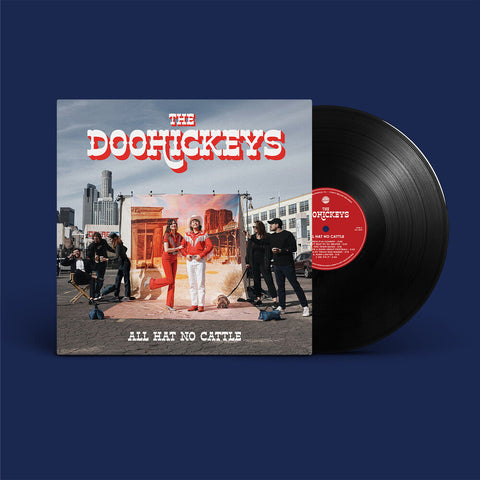 Doohickeys - All Hat No Cattle [LP]