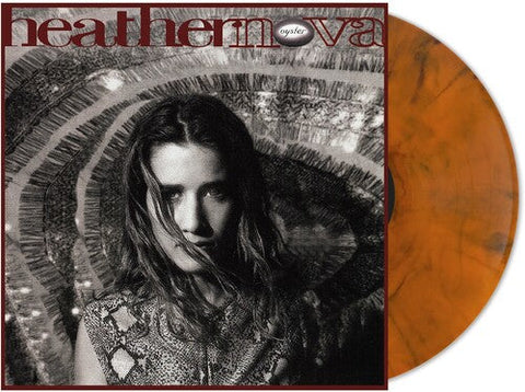 Heather Nova - Oyster (Limited Edition Orange Smoke Colored Vinyl)