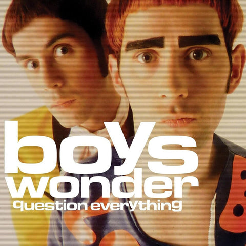 Boys Wonder - Question Everything (Uk) [LP]
