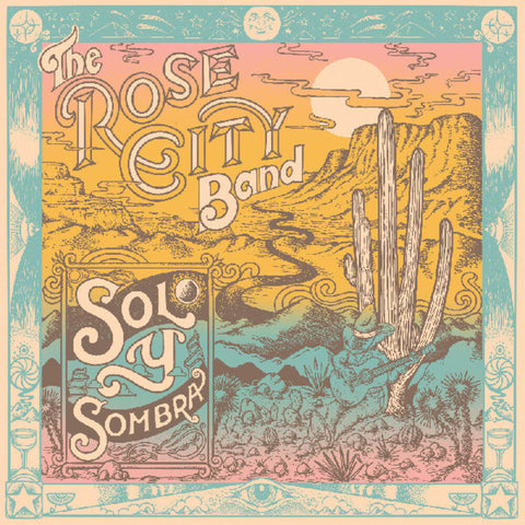 Rose City - Sol Y Sombra [Download Included]