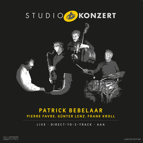 Patrick Bebelaar  / Favre,Pierre / Lenz,Gunter - Studio Konzert [LP]
