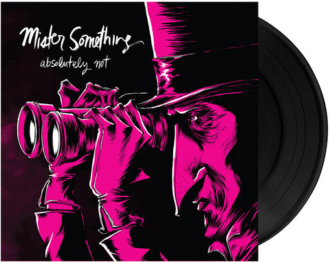 Absolutely Not - Mister Something [LP]