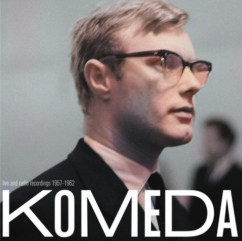 Krzysztof Komeda - Live & Radio Recordings 1957-1962 [LP]