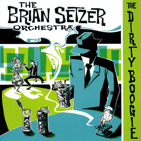 Brian Setzer  Orchestra - Dirty Boogie (Vinyl LP)