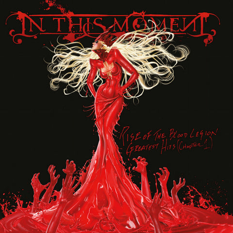 In This Moment - Rise Of The Blood Legion: Greatest Hits (Chapter 1 [LP]