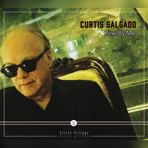 Curtis Salgado - Fine By Me [LP]