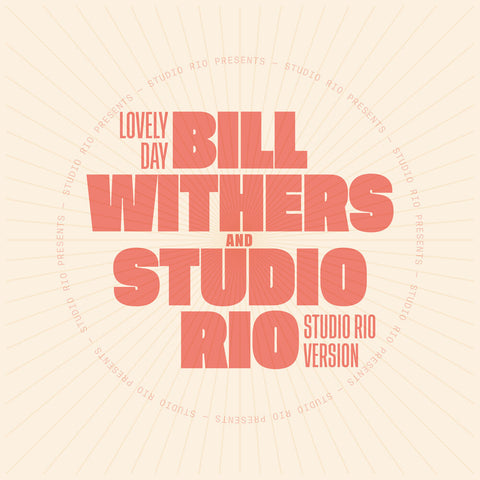 Bill Withers  / Studio Rio - Lovely Day (Can) [7" Vinyl]