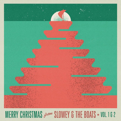 Slowey and the Boats - Merry Christmas From Slowey And The Boats, Vol. 1 & 2 [Limited Edition Ruby Red LP]
