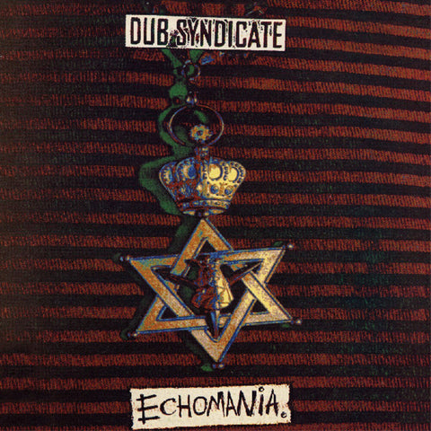 Dub Syndicate - Echomania [LP]