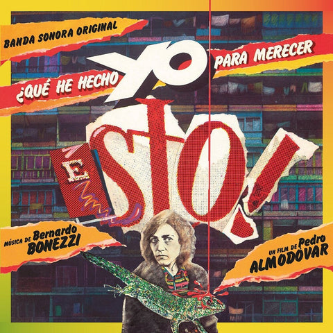 Bernardo Bonezzi  (Colv) (Grn) (Ita) - Que He Hecho Yo Para Merecer Esto - O.S.T. [Colored Vinyl]