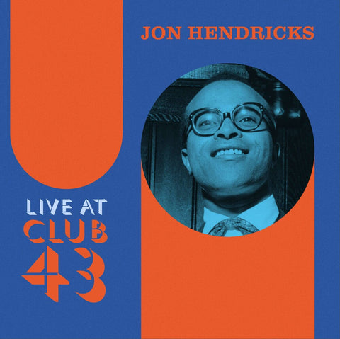 Jon Hendricks - Live At Club 43 [Colored Vinyl] [180 Gram]