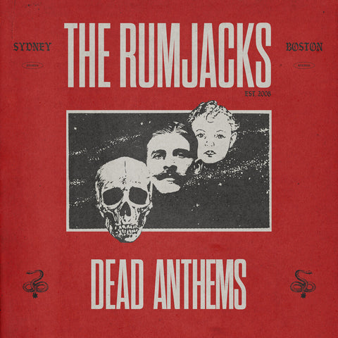 The Rumjacks - Dead Anthems [LP]