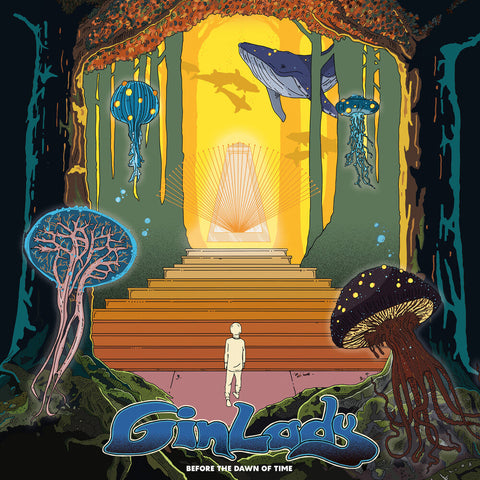 Gin Lady - Before The Dawn Of Time [LP]