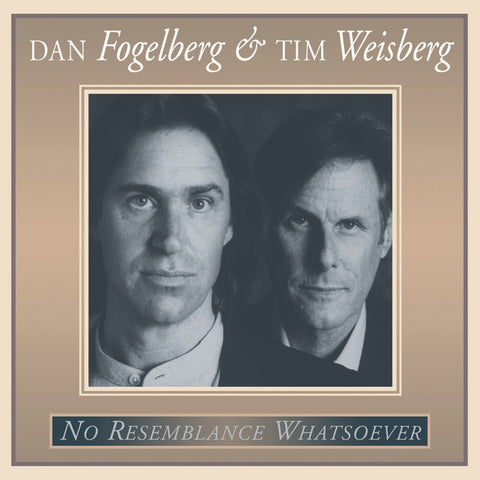 Dan Fogelberg  / Weisberg,Tim - No Resemblance Whatsoever [LP]
