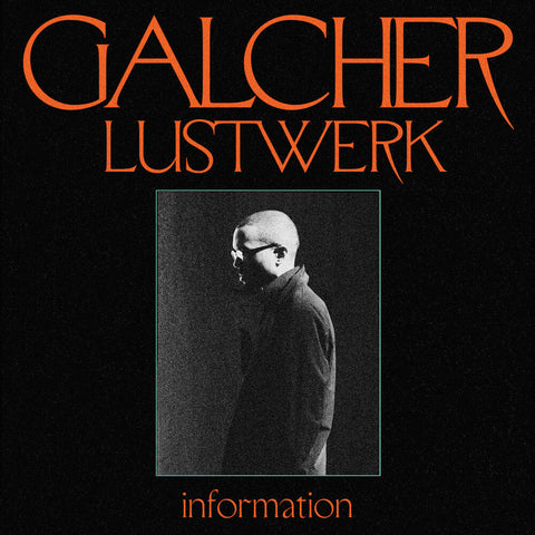 Galcher Lustwerk - Information (Ghostly 25 Year Anniversary) (Blk) [LP]