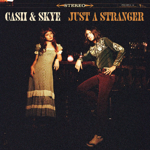 Cash & Skye - Just A Stranger [LP]
