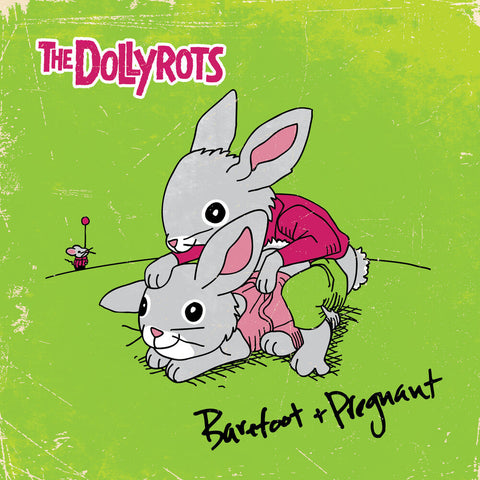 Dollyrots - Barefoot And Pregnant [LP]