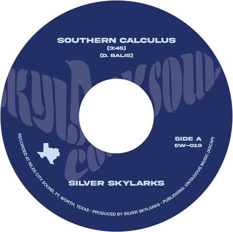 Silver Skylarks - Southern Calculus [7" Vinyl]