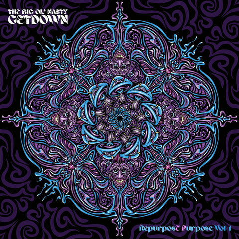 Big Ol' Nasty Getdown - Repurpose Purpose (Volume 1) [LP]