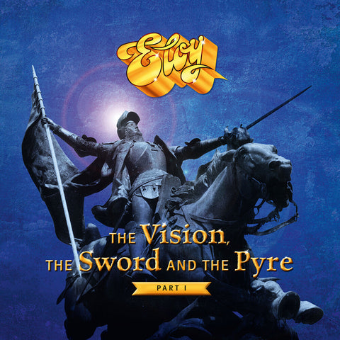 Eloy - Vision The Sword And The Pyre: Part I [LP]