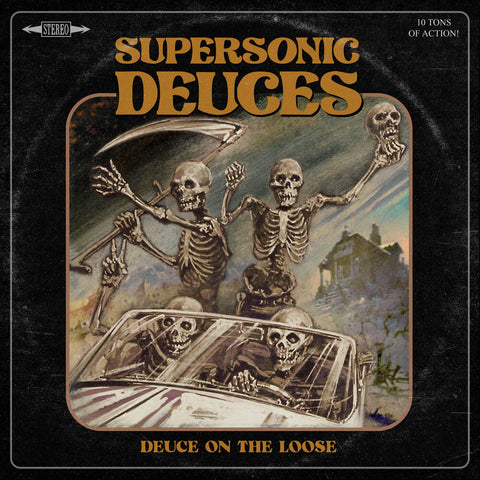 Supersonic Deuces - Deuce On The Loose [LP]