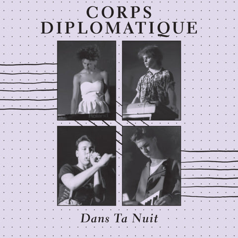 Corps Diplomatique - Dans Ta Nuit [LP]