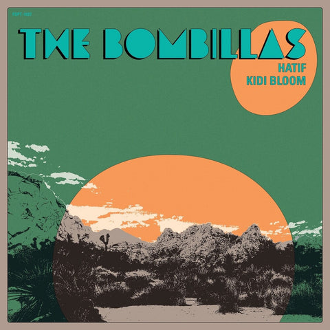 The Bombillas - Hatif b/w Kidi Bloom [7" Vinyl]