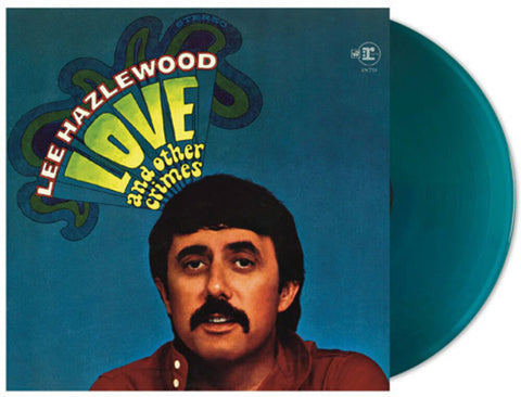 Lee Hazlewood - Love And Other Crimes (Blue) [Colored Vinyl] [Limited Edition]