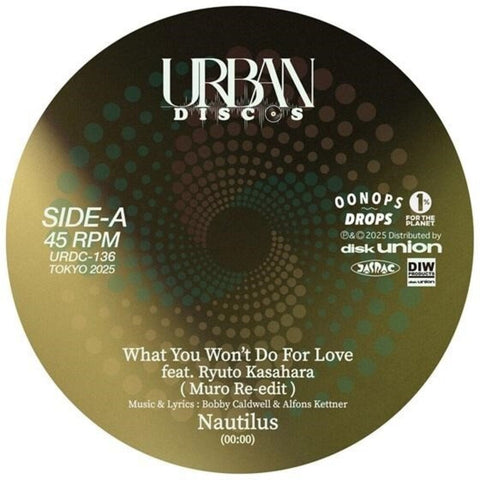 Nautilus - What You Won't Do For Love (Muro Re-Edit) [7" Vinyl]