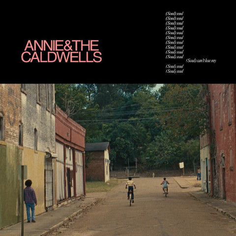 Annie & Caldwells - Can't Lose My (Soul) [LP]