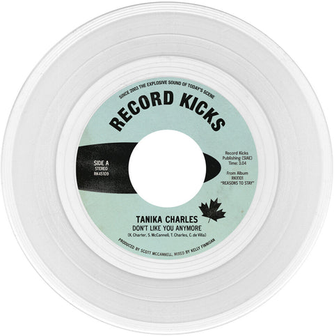 Tanika Charles - Don't Like You Anymore / Here When You're Ready [7" Vinyl]