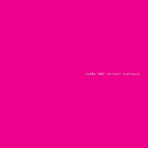 Hiroshi Yoshimura - Flora [LP]