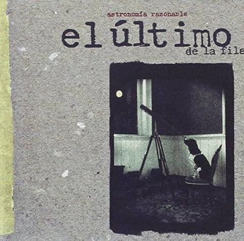 El Ultimo De La Fila - Astronomia Razonable (Spa) [LP]