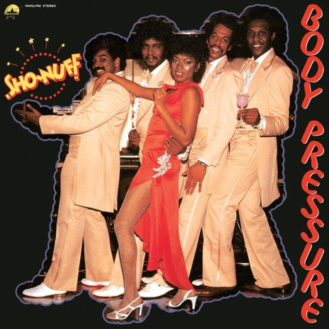 Sho-Nuff - Body Pressure [LP]