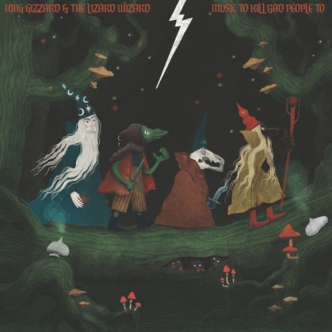 King Gizzard & The Lizard Wizard - Music To Kill Bad People To (Demos Vol. 1) [Colored Vinyl]