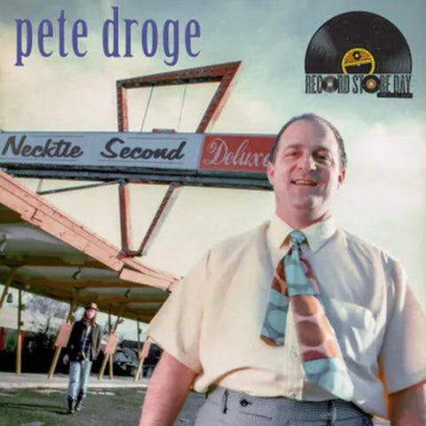 Pete Droge - Necktie Second Deluxe [RSD]