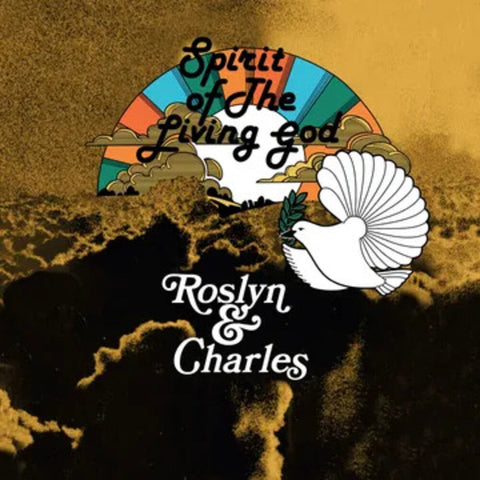 Roslyn & Charles - Spirit of the Living God  [LP]