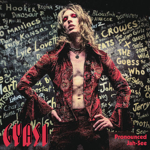 Gyasi - Pronounced Jah-See [LP]