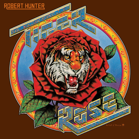 Robert Hunter - Tiger Rose (Aniv) [Remastered]